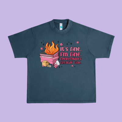 It's Fine I'm Fine Everything's Freakin' Fine Urban Heavy Tee Designed By Maliassmallbusiness