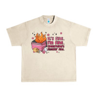 Sandshell it's fine i'm fine everything's freakin' fine Urban Heavy Tee - MaliasSmallBusiness