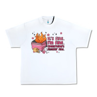 White it's fine i'm fine everything's freakin' fine Urban Heavy Tee - MaliasSmallBusiness