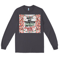 Smoke sweet but twisted does that make me a candy cane Long Sleeve Tee - MaliasSmallBusiness
