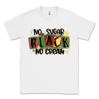 White no sugar black no cream Classic Tee - MaliasSmallBusiness