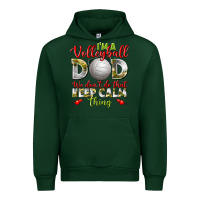 Forest Green I'm a Volleyball Dad we don't do that keep calm Urban Hoodie - BundleAndBundleShop