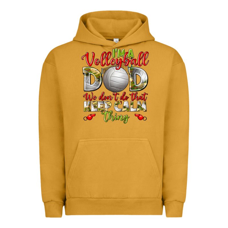 I'm A Volleyball Dad We Don't Do That Keep Calm Urban Hoodie by BundleAndBundleShop | Teevron