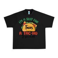 Black i'm a slut for tacos a tac ho if you will Urban Heavy Tee - MaliasSmallBusiness