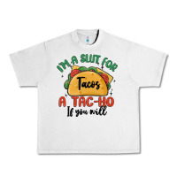 Lunar Rock i'm a slut for tacos a tac ho if you will Urban Heavy Tee - MaliasSmallBusiness
