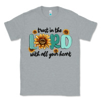 Heather Grey trust in the lord with all your heart Classic Tee - MaliasSmallBusiness