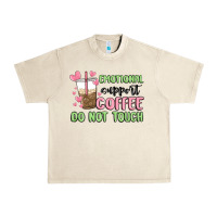 Sandshell emotional support coffee do not touch Urban Heavy Tee - MaliasSmallBusiness