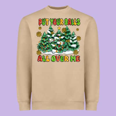 Put Your Balls All Over Me Heavyweight Sweatshirt Designed By Maliassmallbusiness