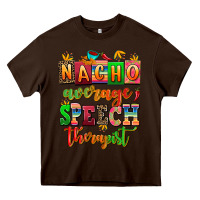 Chocolate Brown nacho average speech therapist Heavy Core Tee - AdoDesignShop