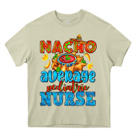 Mossy nacho average pediatric nurse   with nacho Heavy Core Tee - AdoDesignShop