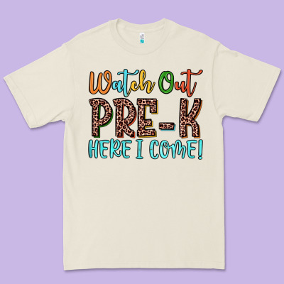 Watch Out Pre K Here I Come! Premium Tee Designed By Jahusdesignshop