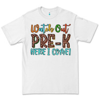 White watch out pre k here i come! Premium Tee - JahusDesignShop