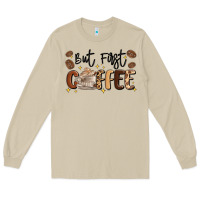 Mushroom but first coffee Long Sleeve Tee - MaliasSmallBusiness