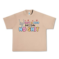 Burro soft and kind but i take no shit Urban Heavy Tee - MaliasSmallBusiness
