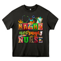Asphalt nacho average nurse Heavy Core Tee - AdoDesignShop
