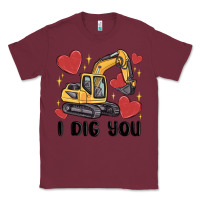 Burgundy i dig you valentines excavator Classic Tee - MaliasSmallBusiness