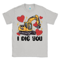 Moon Dust i dig you valentines excavator Classic Tee - MaliasSmallBusiness