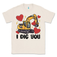 Natural i dig you valentines excavator Classic Tee - MaliasSmallBusiness