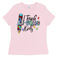 Bubblegum Pink i teach au some kids Ladies Tee - CowhideDigitalArt