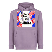 Lavender born free now i am expensive Heavyweight Hoodie - TumblerDesignByShophia
