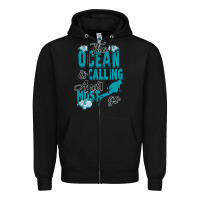 Black The Ocean Is Calling Zipper Hoodie - Bettercallsaul