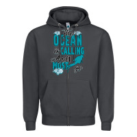Smoke The Ocean Is Calling Zipper Hoodie - Bettercallsaul