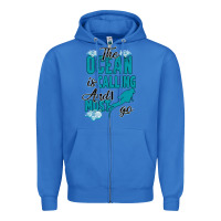 The Ocean Is Calling Zipper Hoodie | Teevron