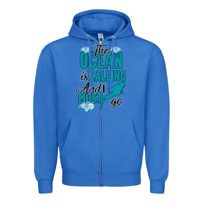 The Ocean Is Calling Zipper Hoodie by Bettercallsaul | Teevron