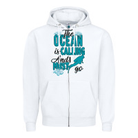 White The Ocean Is Calling Zipper Hoodie - Bettercallsaul