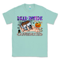 Seafoam Dead Inside Caffeinated Classic Tee - CowhideDigitalArt