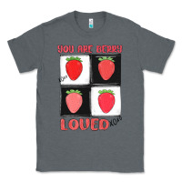 Charcoal Heather you are berry loved Classic Tee - MaliasSmallBusiness