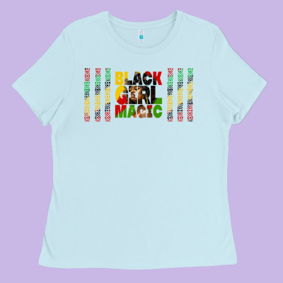 Black Girl Magic Libbey Glass Ladies Tee Designed By Hra Design Shop