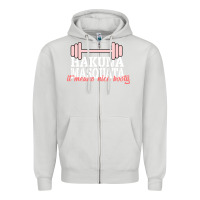 Dove Grey Hakuna Masquata It Means Nice Booty Zipper Hoodie - Bettercallsaul