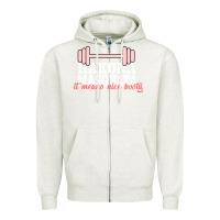 Oatmeal Heather Hakuna Masquata It Means Nice Booty Zipper Hoodie - Bettercallsaul