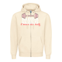 Sandshell Hakuna Masquata It Means Nice Booty Zipper Hoodie - Bettercallsaul