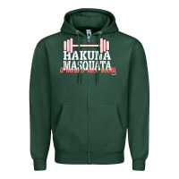 Sports Green Hakuna Masquata It Means Nice Booty Zipper Hoodie - Bettercallsaul