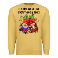 Antique Gold its fine were fine everything is fine Premium Sweatshirt - CowGirlArtShop