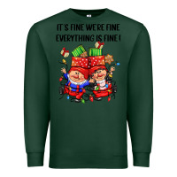 Sports Green its fine were fine everything is fine Premium Sweatshirt - CowGirlArtShop