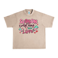 French Oak season everything with love Urban Heavy Tee - MaliasSmallBusiness