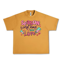 Peanut Butter season everything with love Urban Heavy Tee - MaliasSmallBusiness