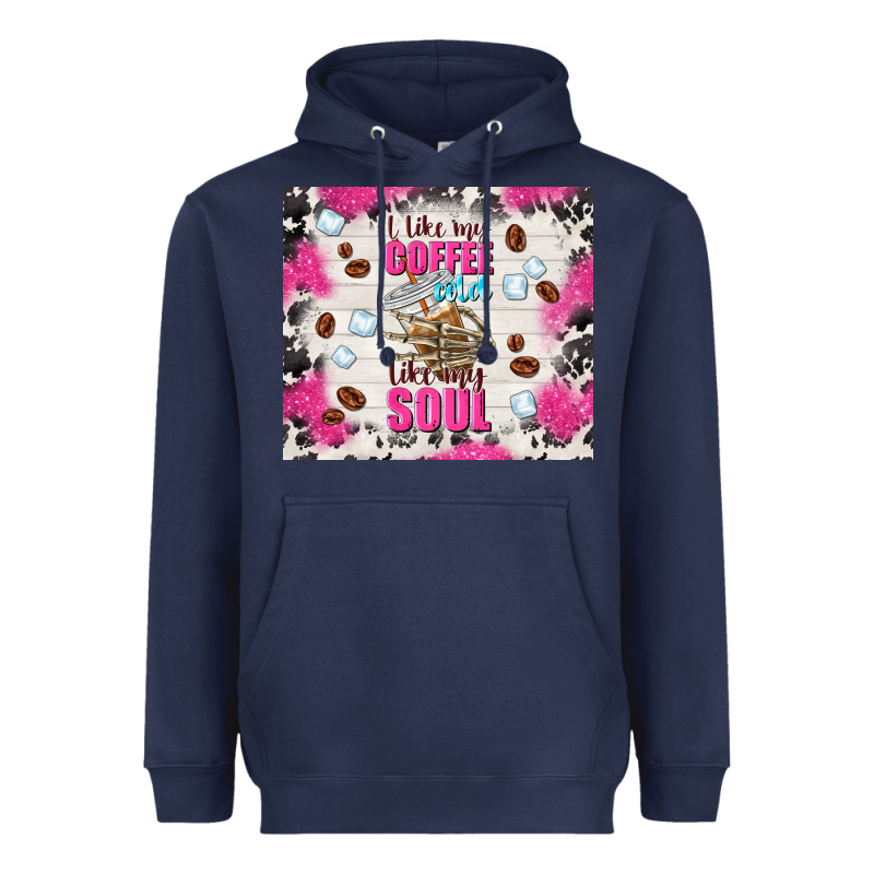 I Like My Coffee Cold Like My Soul Heavyweight Hoodie by TumblerDesignByShophia | Teevron
