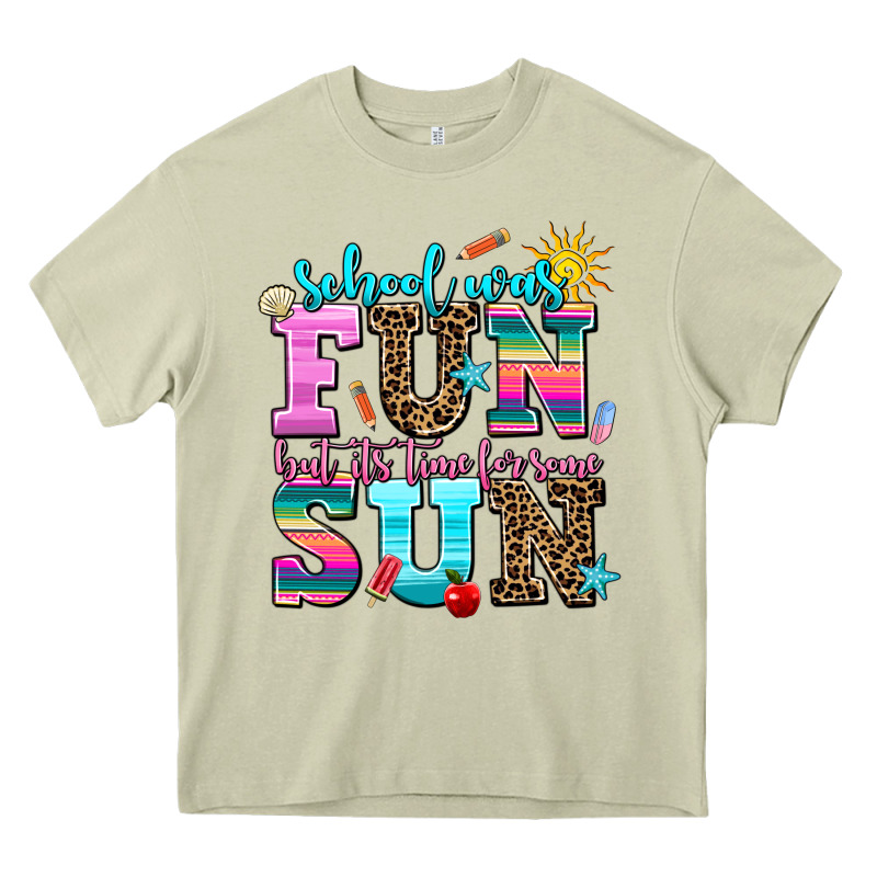 School Was  Fun But Its Time For Some  Sun Heavy Core Tee by AdoDesignShop | Teevron