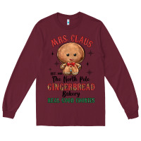 Burgundy mrs claus the north pole gingerbread bakery real g Long Sleeve Tee - MaliasSmallBusiness