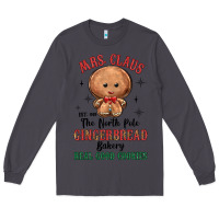 Smoke mrs claus the north pole gingerbread bakery real g Long Sleeve Tee - MaliasSmallBusiness