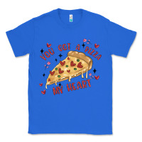 True Royal you got a pizza my heart Classic Tee - MaliasSmallBusiness