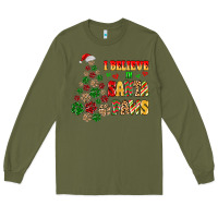 Army Green i believe in santa paws Long Sleeve Tee - MaliasSmallBusiness