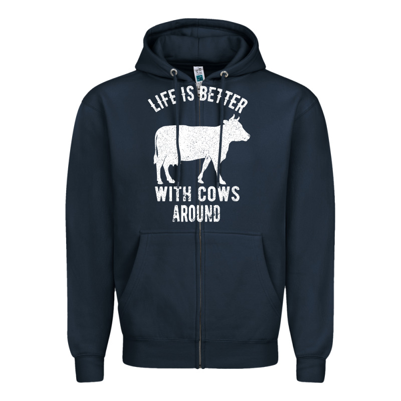 Life Is Better With Cows Around Zipper Hoodie by Bettercallsaul | Teevron