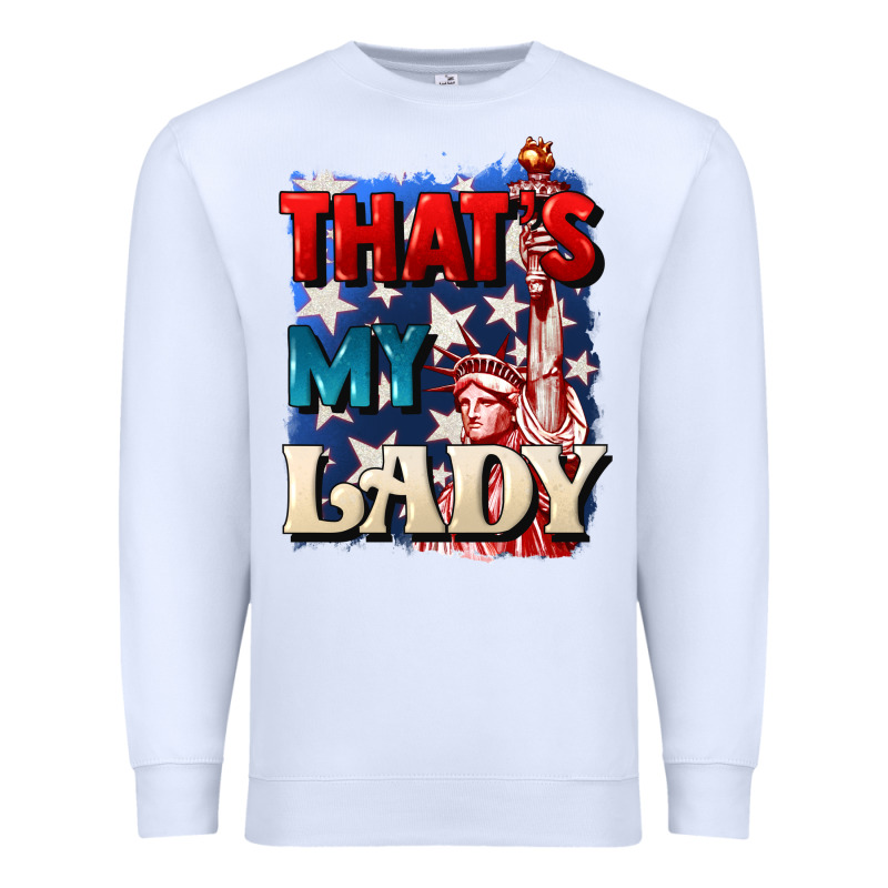 Thats My Lady 4th Of July Premium Sweatshirt by CowGirlArtShop | Teevron
