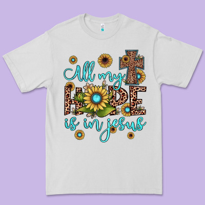 All My Hope Is In Jesus Premium Tee Designed By Jahusdesignshop
