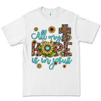 White all my hope is in jesus Premium Tee - JahusDesignShop